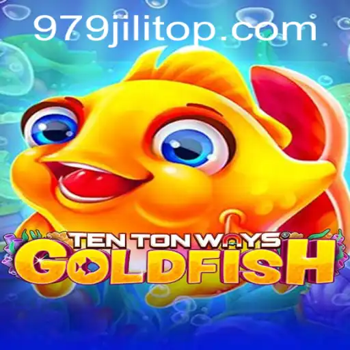 Discover TenTonWaysGoldfish: A Deep Dive into the Exciting Game by 979JILI.COM
